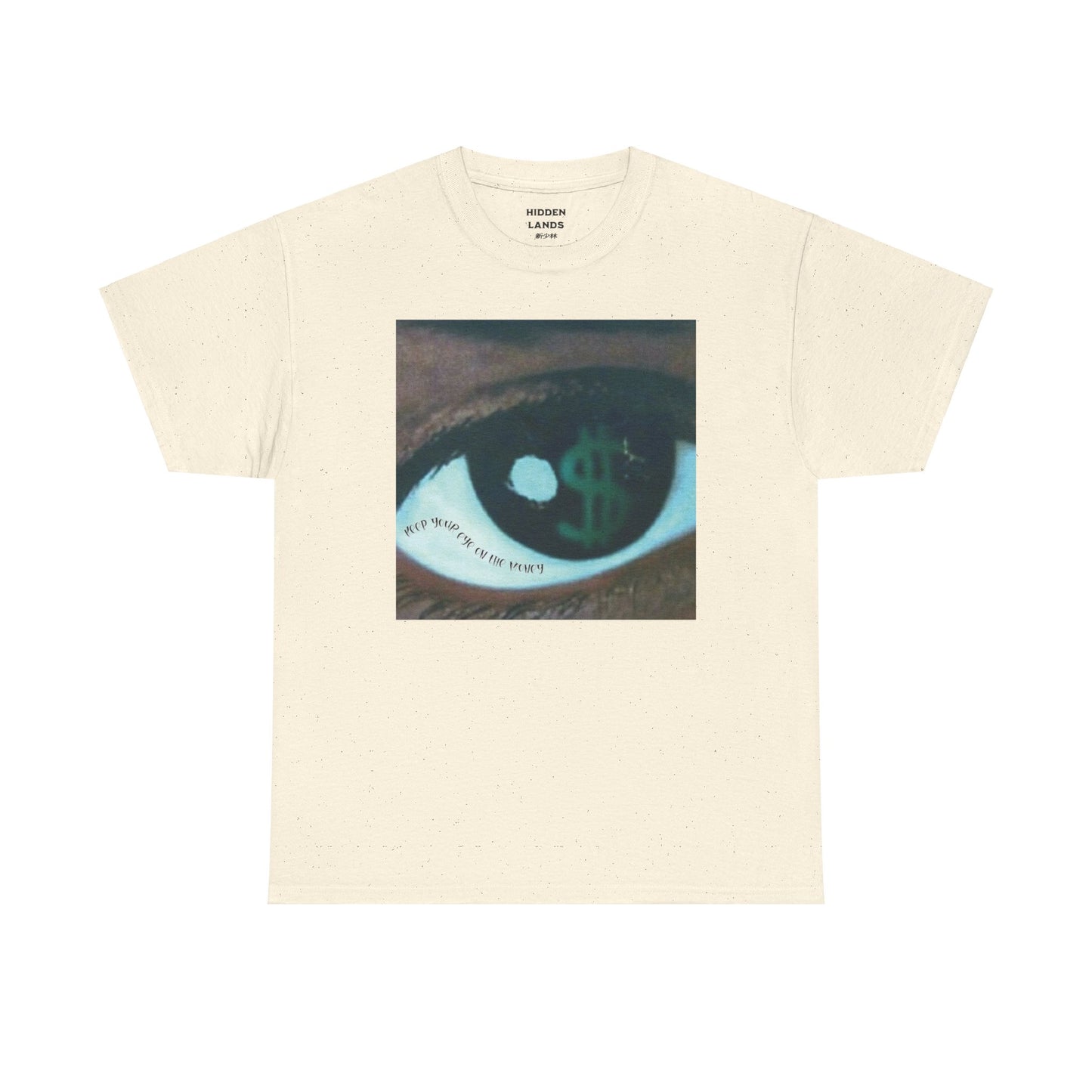 Eye on the $ Tee